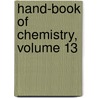 Hand-Book Of Chemistry, Volume 13 door Leopold Gmelin