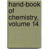 Hand-Book Of Chemistry, Volume 14 door Leopold Gmelin