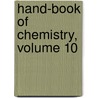 Hand-Book of Chemistry, Volume 10 door Leopold Gmelin