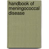 Handbook Of Meningococcal Disease door Matthias Frosch