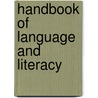 Handbook of Language and Literacy door Onbekend