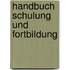 Handbuch Schulung und Fortbildung