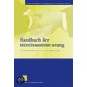 Handbuch der Mittelstandsberatung by Unknown