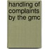 Handling Of Complaints By The Gmc