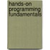 Hands-On Programming Fundamentals