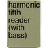 Harmonic Fifth Reader (with Bass)