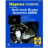 Haynes Abs Brake Systems Techbook