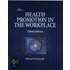 Health Promotion in the Workplace