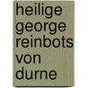 Heilige George Reinbots Von Durne by Anonymous Anonymous