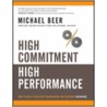High Commitment, High Performance door Michael Beer