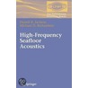 High-Frequency Seafloor Acoustics by Michael Richardson