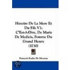 Histoire De La Mere Et Du Fils V1 door Francois Eudes De Mezeray