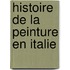Histoire de La Peinture En Italie