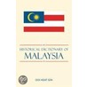 Historical Dictionary of Malaysia door Ooi Keat Gin