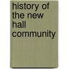 History Of The New Hall Community door Canonesse regular of the Holy Sepulchre