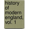 History of Modern England, Vol. 1 door Herbert Woodfield Paul