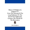 History of Religion in England V3 door John Stroughton