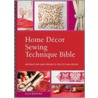 Home Decor Sewing Technique Bible door Ruth Singer