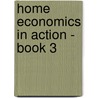 Home Economics In Action - Book 3 door Caribbean Association