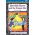 Horrible Harry and the Dragon War