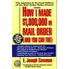 How I Made One Million Mail Order by E. Joseph Cossman