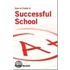 How To Create A Successful School