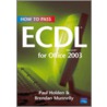 How To Pass Ecdl4 For Office 2003 door Paul Holden