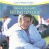 How to Deal with Feeling Left Out door Rachel Lynette