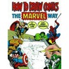 How to Draw Comics the Marvel Way by Stan Lee