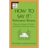 How to Say It Performance Reviews by Meryl Runion