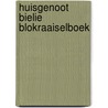 Huisgenoot Bielie Blokraaiselboek by Yvonne Van Eeden