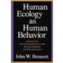 Human Ecology as Human Behavior/P