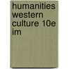 Humanities Western Culture 10e Im door Onbekend