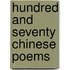Hundred And Seventy Chinese Poems