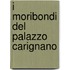 I Moribondi Del Palazzo Carignano