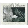 Images From A Limestone Landscape by Craig Potton