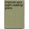 Improve Your Sight-Reading! Piano by Paul Harris