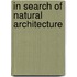 In Search of Natural Architecture