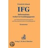 Informationsfreiheitsgesetz (ifg) door Friedrich Schoch