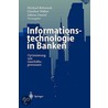 Informationstechnologie in Banken door Onbekend