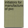Initiators For Manufacture Of Pvc door Alexander Rakhimov