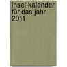 Insel-Kalender für das Jahr 2011 door Herrmann Hesse