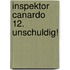 Inspektor Canardo 12. Unschuldig!