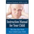 Instruction Manual for Your Child