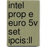 Intel Prop E Euro 5v Set Ipcis:ll door Onbekend