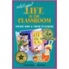 Intelligent Life in the Classroom by Tamara J. Fisher