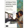 Interactive Spatial Data Analysis by Trevor C. Bailey