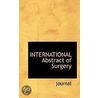 International Abstract Of Surgery by . journal