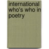 International Who's Who In Poetry by Europa Publications