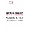 Internationalism and Its Betrayal door Micheline R. Ishay